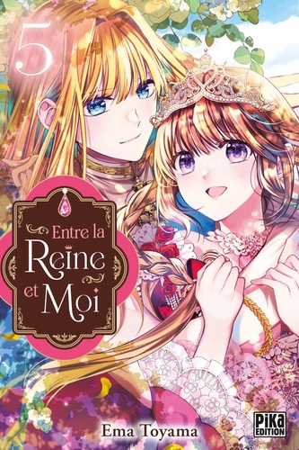 page album Entre la reine et moi Tome 5