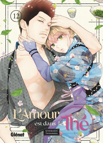 L'Amour est dans le Thé Tome 12