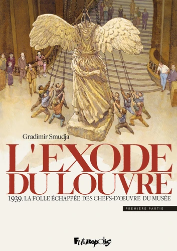 page album 1939. La folle échapée des chefs-d'oeuvre du musée