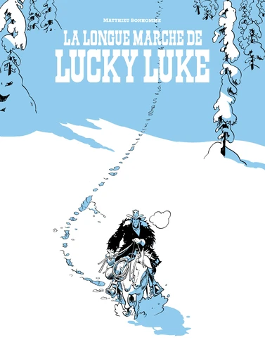 couverture de l'album La longue marche de Lucky Luke