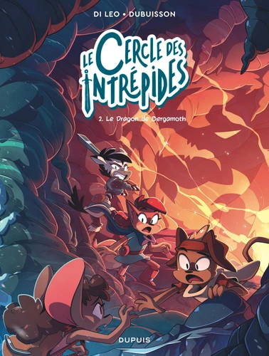 page album Le cercle des intrépides - Tome 2 - Le dragon de Bergamoth