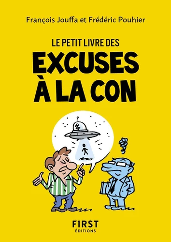 page album Le Petit livre des excuses à la con, 2e éd.