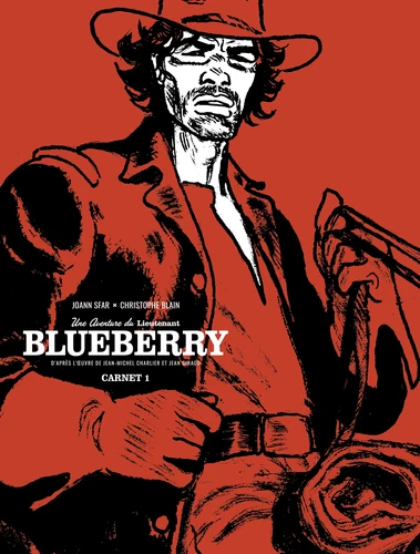  Les carnets de Blueberry - T.1 Une Aventure du lieutenant Blueberry Carnet 1 . Edition limitée