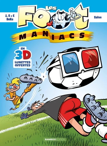 page album Les Footmaniacs : 3D