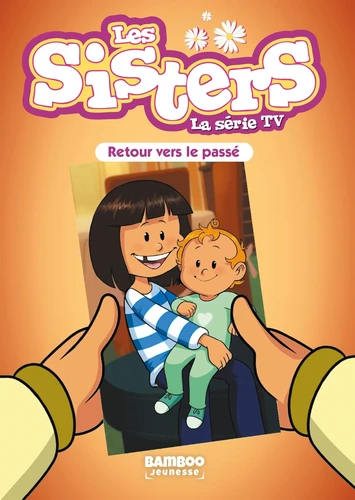 page album Les Sisters - La Série TV - Poche - tome 98