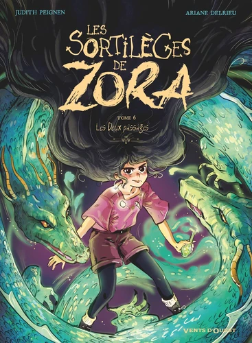 page album Les Sortilèges de Zora - Tome 06