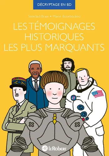 page album Les témoignages historiques les plus marquants