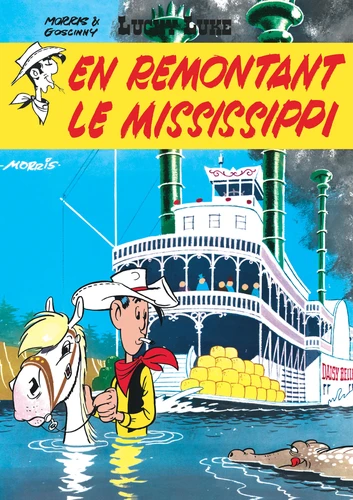 page album Lucky Luke - Tome 16 - En remontant le Mississippi