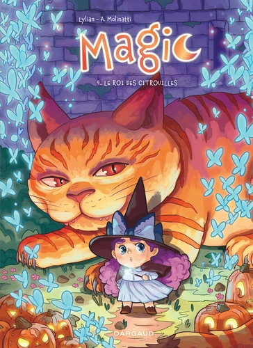 page album Magic - Tome 4 - Le Roi des Citrouilles