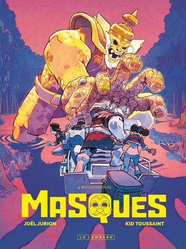 page album Masques - Tome 4 - Bas les masques