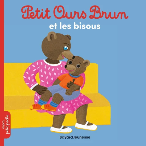   Petit Ours Brun et les bisous