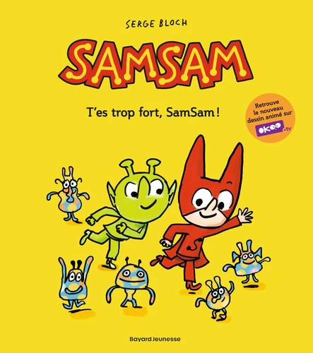 couverture de l'album T'es trop fort, SamSam !