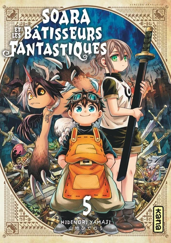 page album Soara et les bâtisseurs fantastiques - Tome 5