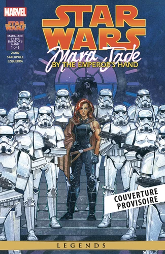 page album Star Wars Legends : Mara Jade - By the emperor's hand