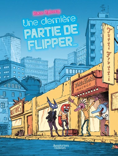 page album Une dernière partie de flipper...