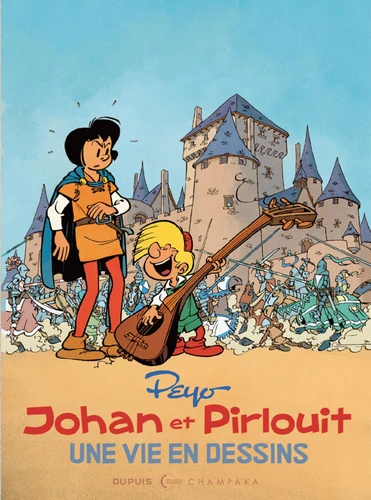   Une vie en dessins - Peyo   Johan et Pirlouit
