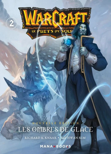 page album Warcraft - La trilogie du puits de soleil T02 - Nouvelle édition