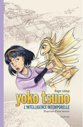 page album Yoko Tsuno - Tome 32 - L intelligence intemporelle