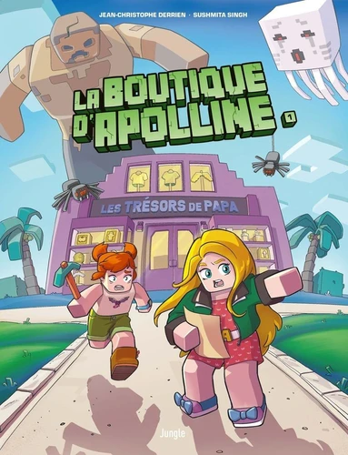 La Boutique D'Apolline T.1 - Les trésors de Papa