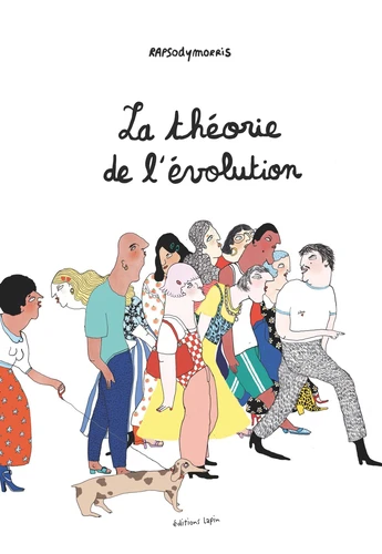   La théorie de l'évolution