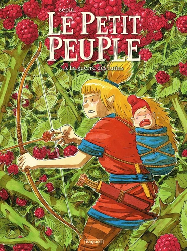 Le Petit Peuple T.3 - La guerre des lutins
