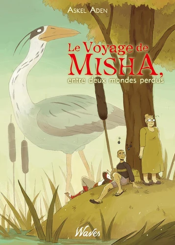 page album Le Voyage de Misha, entre deux mondes perdus