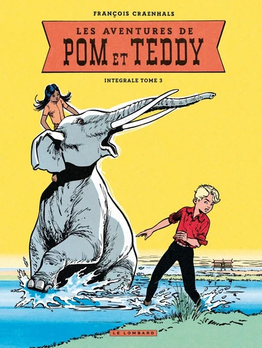 page album Les Aventures de Pom et Teddy Intégrale Tome 3
