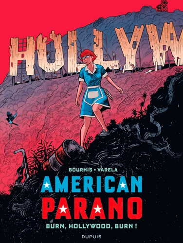 page album American Parano - Tome 4 - Burn, Hollywood, Burn !