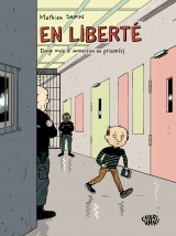 couverture de l'album En Liberté : Douze mois d'immersion en prison(s) avec la contrôleuse générale des lieux de privation de liberté