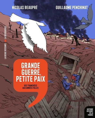 page album Grande Guerre, petite paix - Des tranchées aux années folles