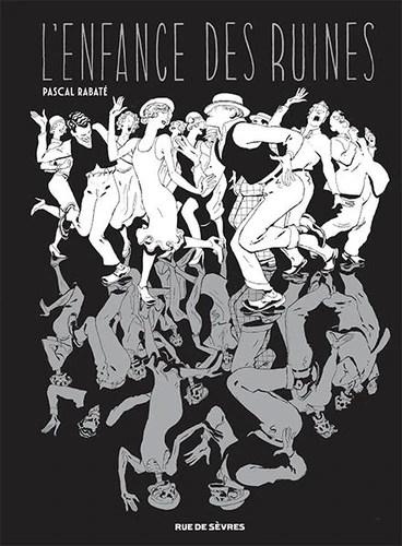 page album L'Enfance des ruines (Edition noir et blanc)