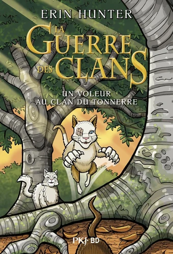 page album La guerre des clans - BD - Un voleur au clan du tonnerre