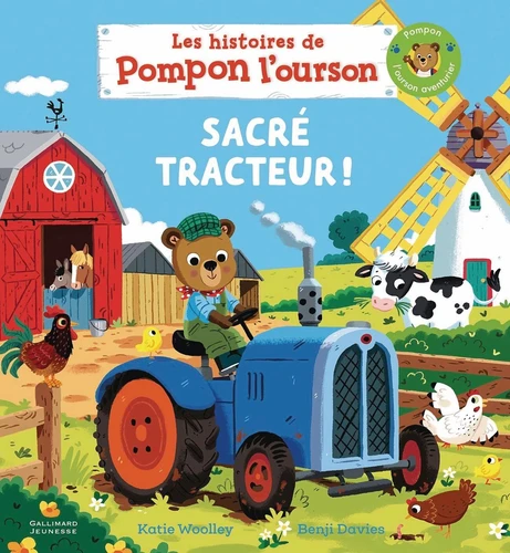 page album Les histoires de Pompon l'ourson : Sacré tracteur !