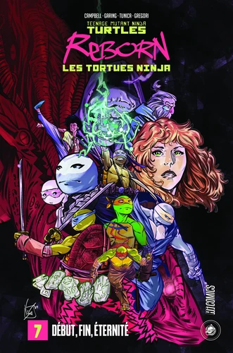 page album Les Tortues Ninja - TMNT Reborn, T7 : Début, fin, éternité