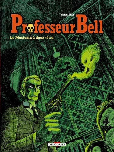 page album Professeur Bell T01 - Le Mexicain à deux têtes