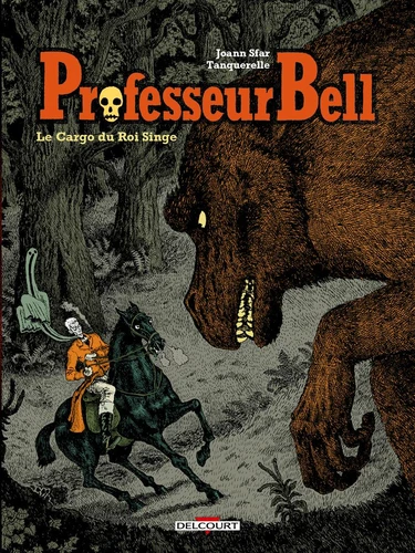 page album Professeur Bell T03 - Le Cargo du roi singe