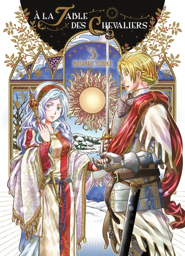 page album A la Table des Chevaliers Tome 3 . Avec des fiches recettes à détacher
