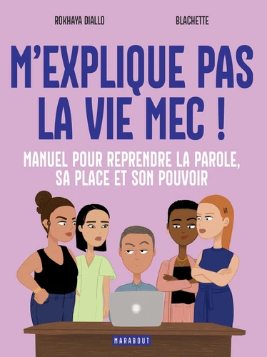 page album M'explique pas la vie, mec !