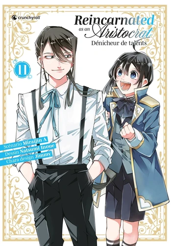 page album Reincarnated As An Aristocrat - Dénicheur de talents Tome 11