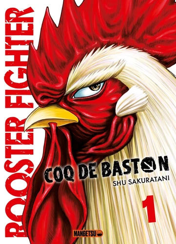 page album Rooster Fighter - Coq de Baston Tome 1
