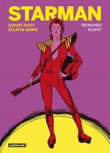 Starman  - Quand Ziggy éclipsa Bowie