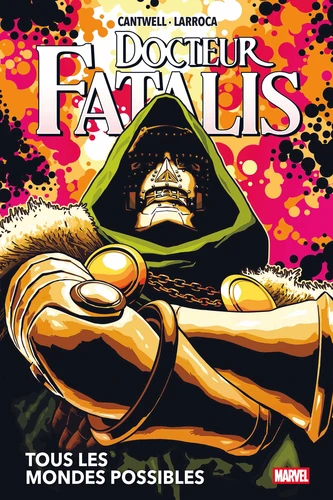 page album Docteur Fatalis : Tous les mondes possibles