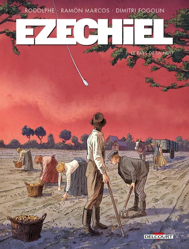 Ezechiel - T.1 Le pays de la nuit