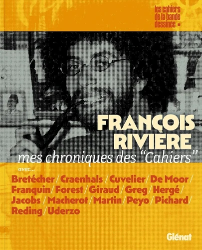page album François Rivière, mes chroniques des