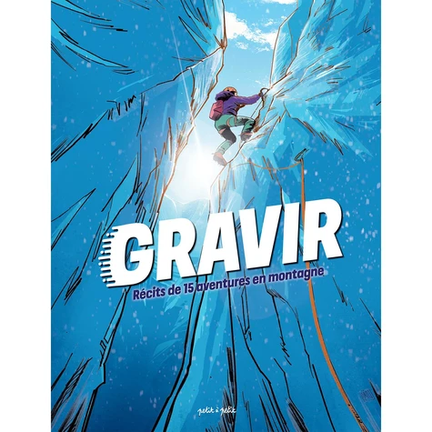 page album Gravir, Exploits de l'alpinisme
