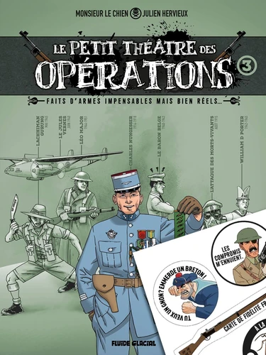 page album Le Petit Théâtre des opérations - tome 03 + 1 planche stickers offerte - édition limitée