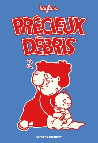   Précieux débris