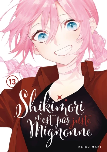 page album Shikimori n'est pas juste mignonne - Tome 13