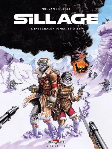 page album Sillage - Intégrale T16 à T18