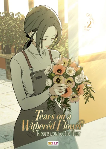 page album Tears on a Withered Flower T02 - Pleure pour cette fleur